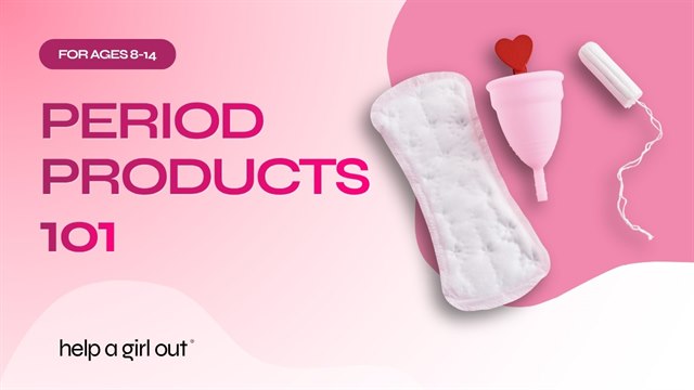 Period Products Explained